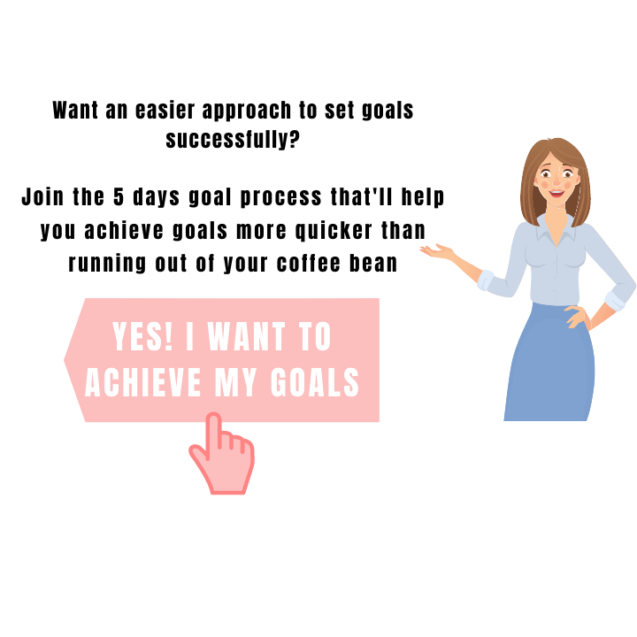 Easy goal setting process